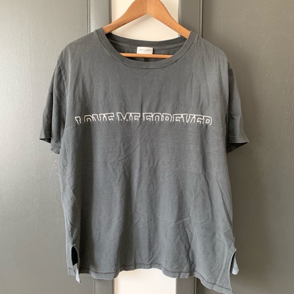Saint Laurent Love Me Forever Tee
